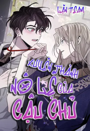 Truyện tranh Xuyên Thành Nô Lệ Của Cậu Chủ