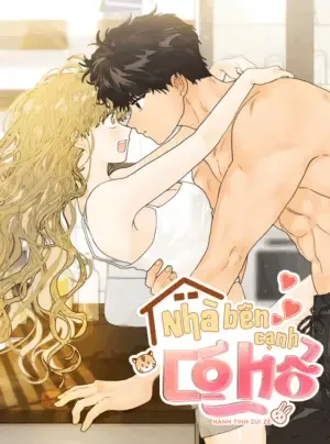 Truyện tranh 〖 KHÔNG CHE 〗-〖18+〗- NHÀ BÊN CẠNH CÓ HỔ