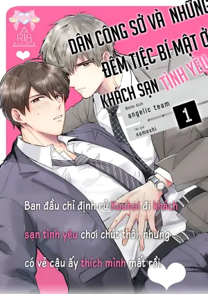 Truyện tranh Dân Công Sở Và Những Đêm Tiệc Bí Mật Ở Khách Sạn Tình Yêu