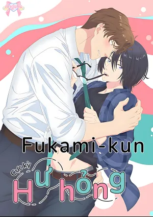 Truyện tranh Fukami-kun Cực Kỳ Hư Hỏng