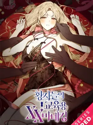 『18+』Ma-Nơ-Canh Giáo Dục XX Của Các Hoàng Tử