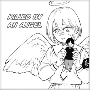 Killed by an angel