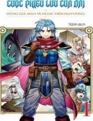 Truyện tranh Dragon Quest - Dũng Giả Avan Và Ngục Viêm Ma Vương