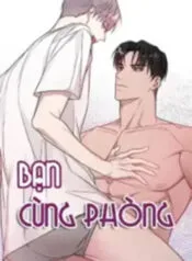 Bạn Cùng Phòng – Là Một Tên Nghiện Sex