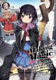 Maryoku Na Majo Ni Narimashita: Souzou Mahou De Kimama Na Isekai Seikatsu