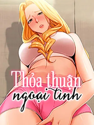 Truyện tranh Thỏa Thuận Ngoại Tình