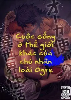 Truyện tranh Cuộc sống ở thế giới khác của chủ nhân loài Orge