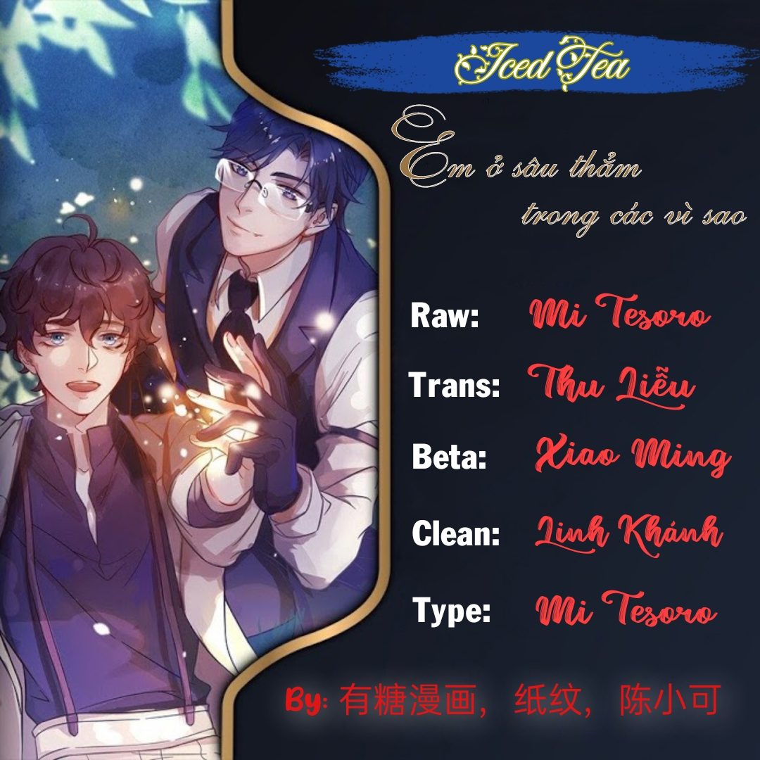 Em Ở Sâu Thẳm Trong Các Vì Sao Chapter 2 - Next Chapter 3