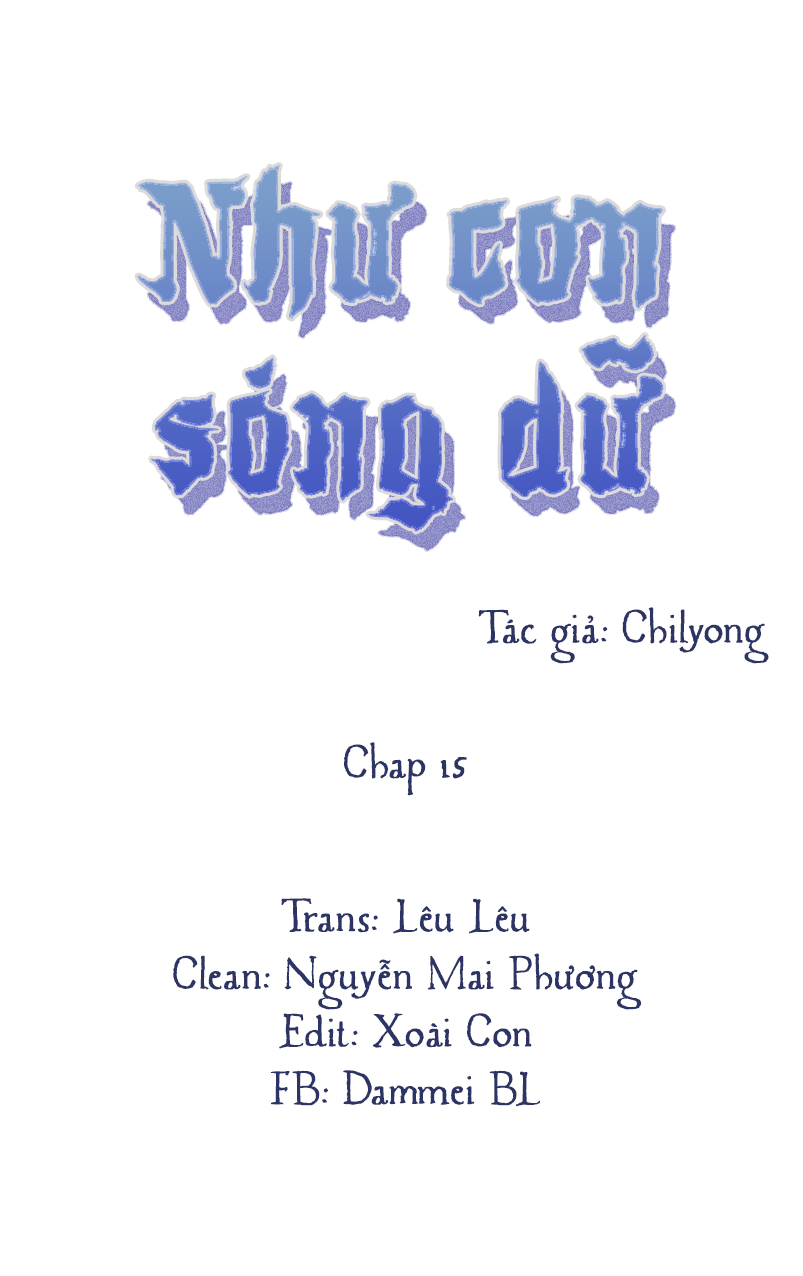 NHƯ CƠN SÓNG DỮ (FULL) Chapter 15 - Next Chapter 16