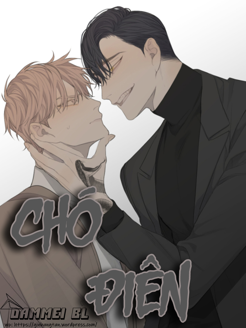 Chó Điên Chapter 6 - Trang 2