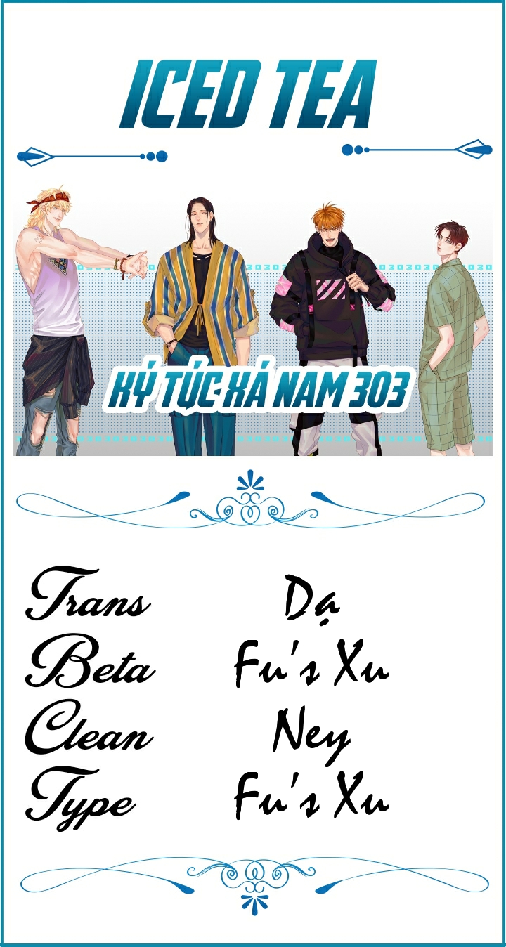 Ký túc xá nam phòng 303 Chapter 21 - Trang 3