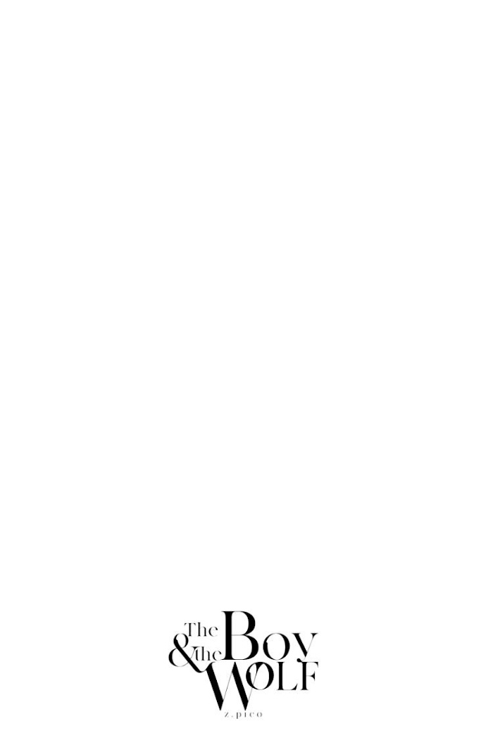 The Boy & The Wolf Chapter 4.1 - Next Chapter 4.2