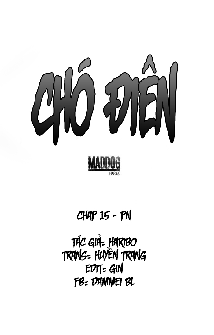 Chó Điên Chapter 15 - Trang 2