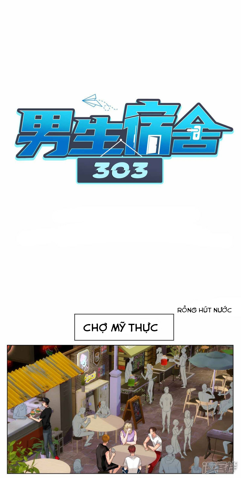 Ký túc xá nam phòng 303 Chapter 18 - Trang 3