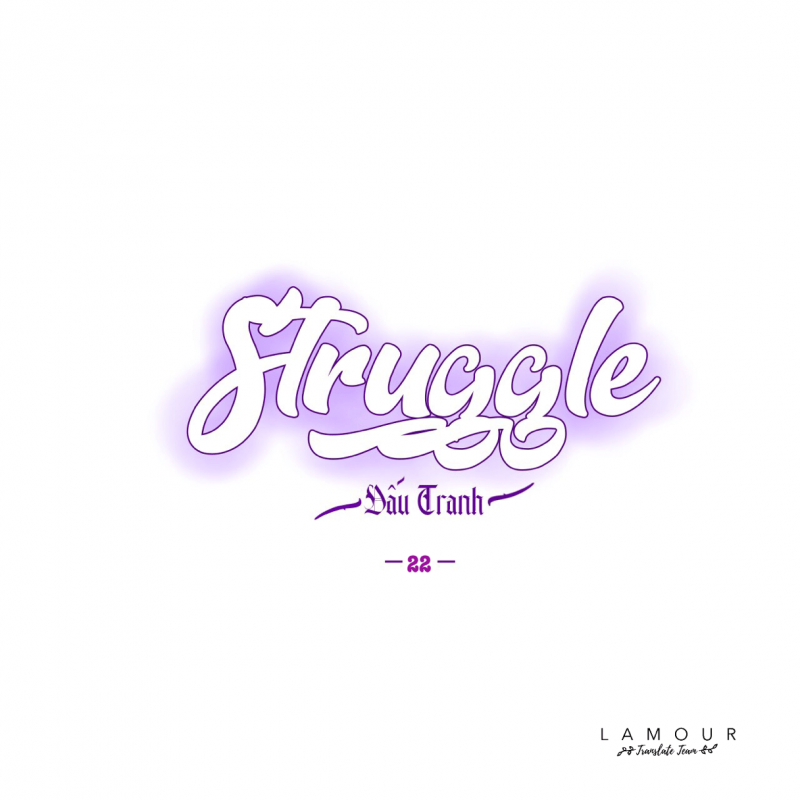 Struggle Chapter 22 - Next Chapter 23