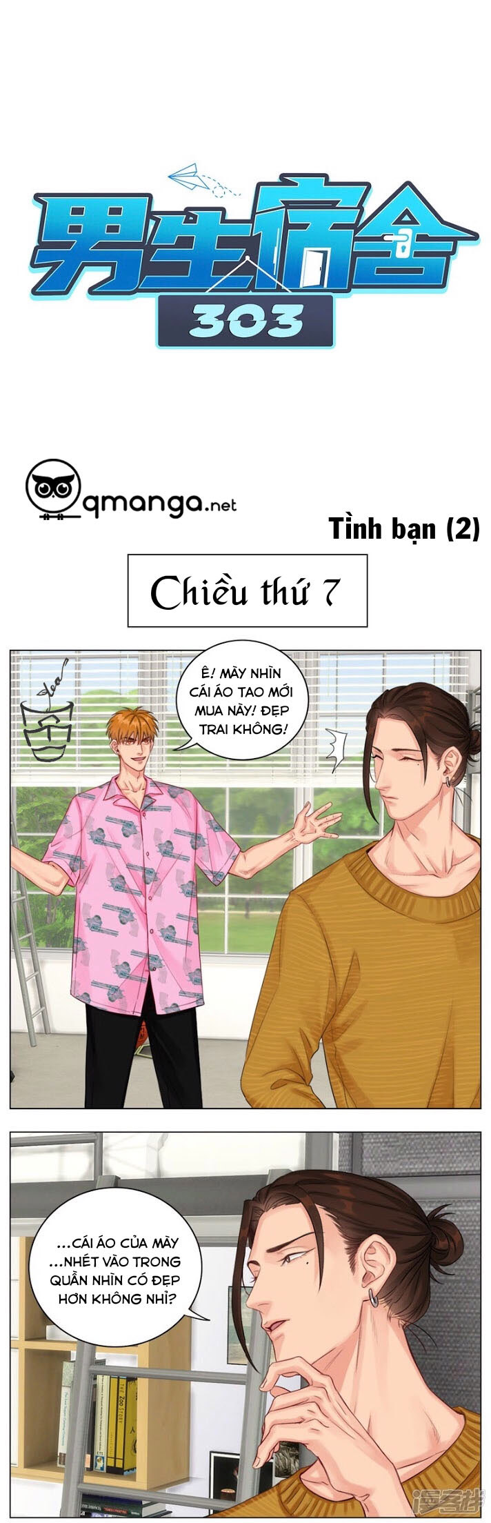 Ký túc xá nam phòng 303 Chapter 6 - Next Chapter 7