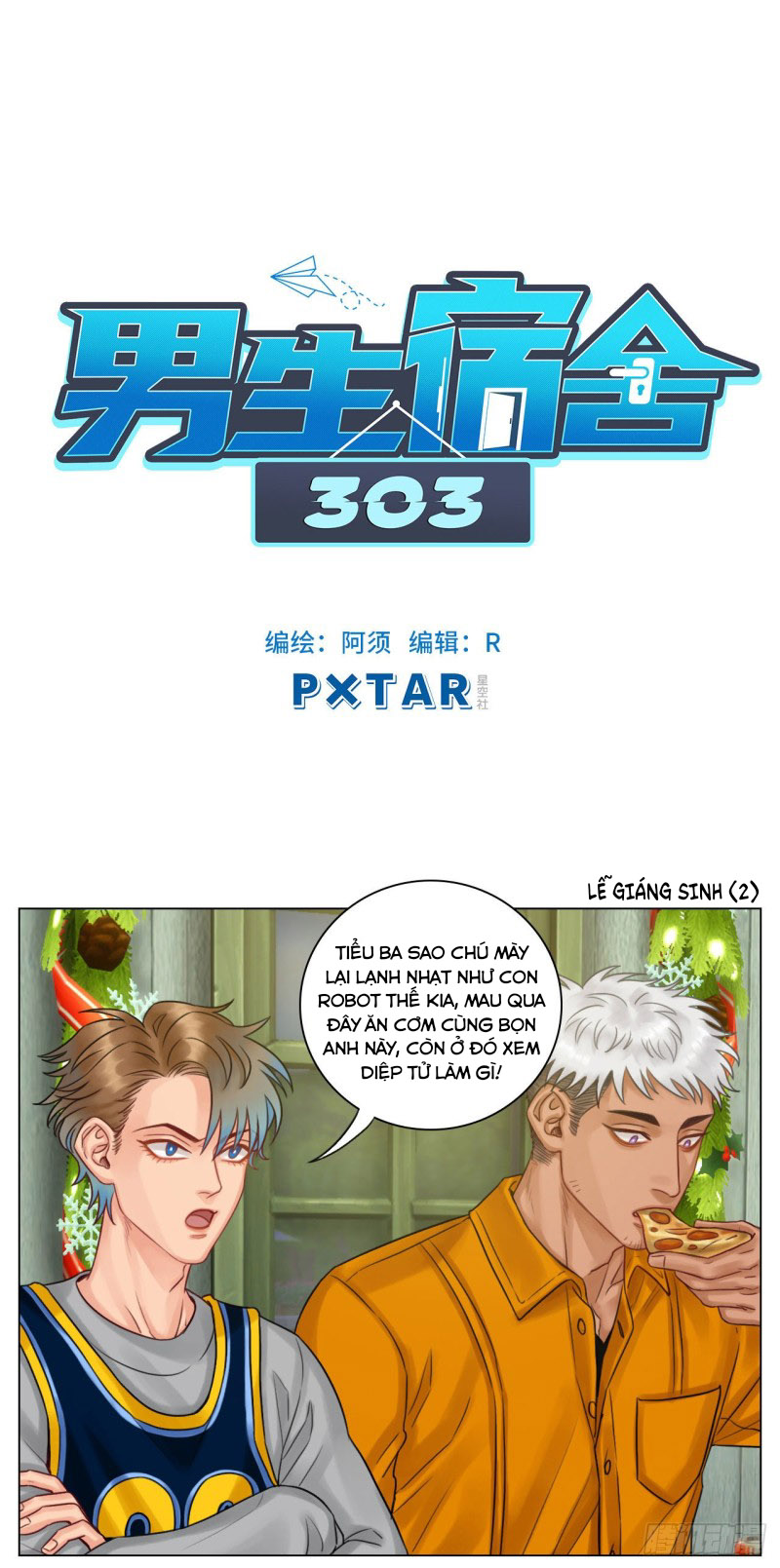 Ký túc xá nam phòng 303 Chapter 39 - Next Chapter 39