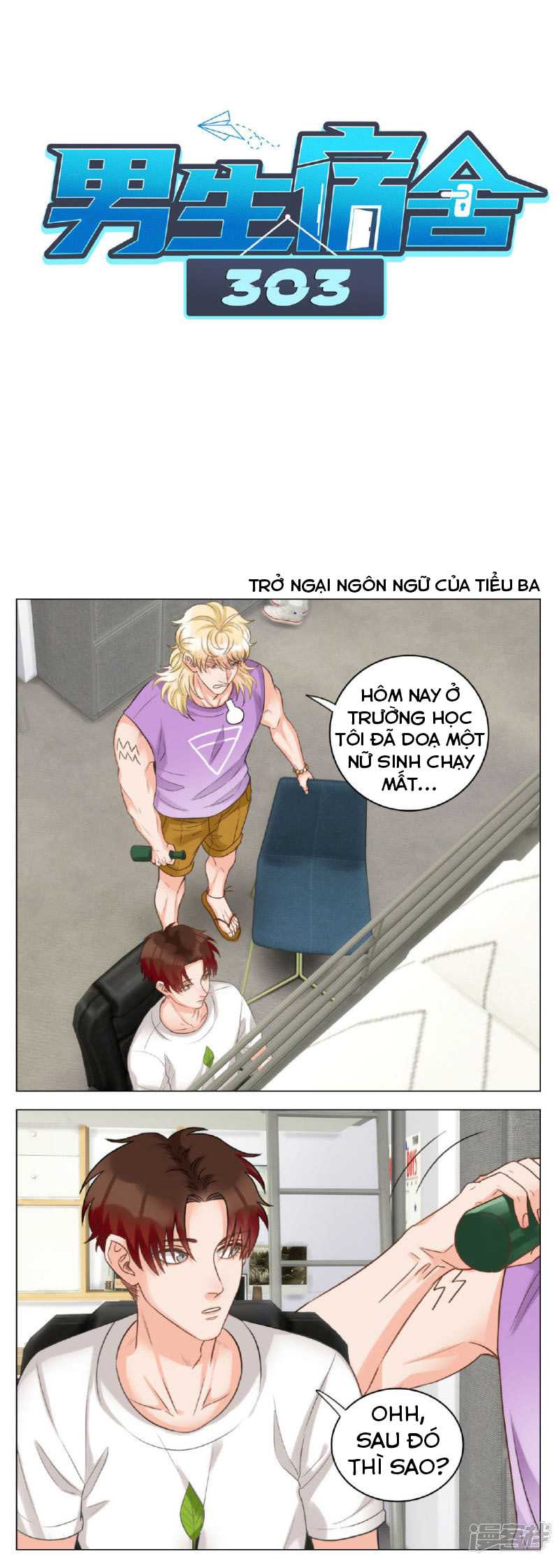 Ký túc xá nam phòng 303 Chapter 18 - Trang 3