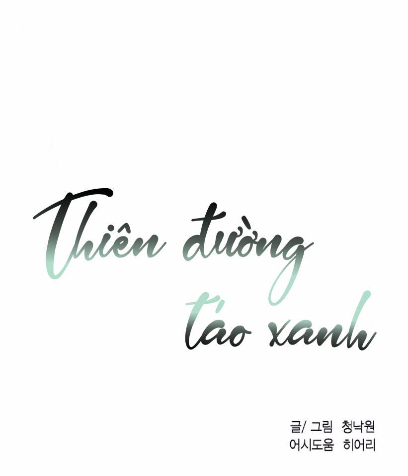 Thiên Đường Táo Xanh Chapter 71 - Next Chapter 72