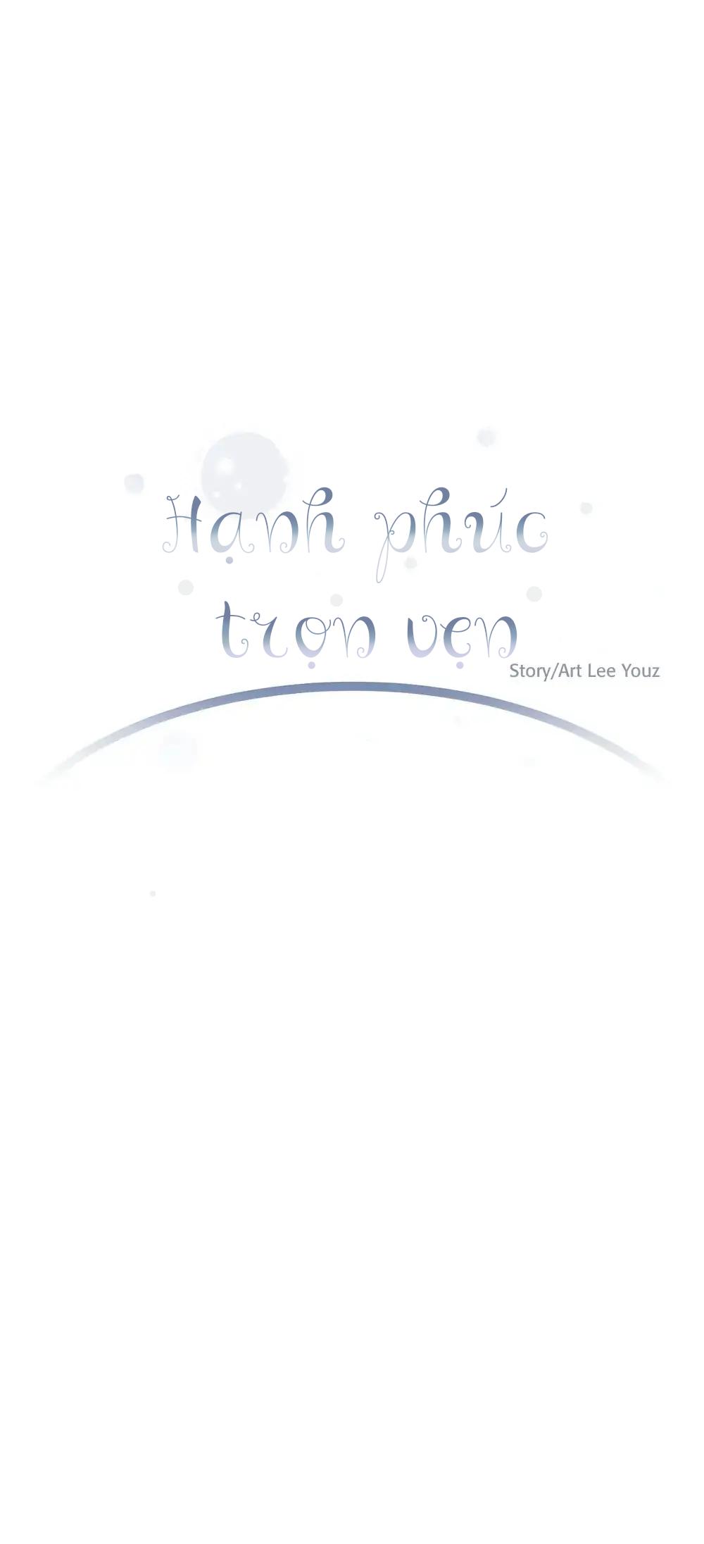 Hạnh Phúc Trọn Vẹn Chapter 2 - Next Chapter 3