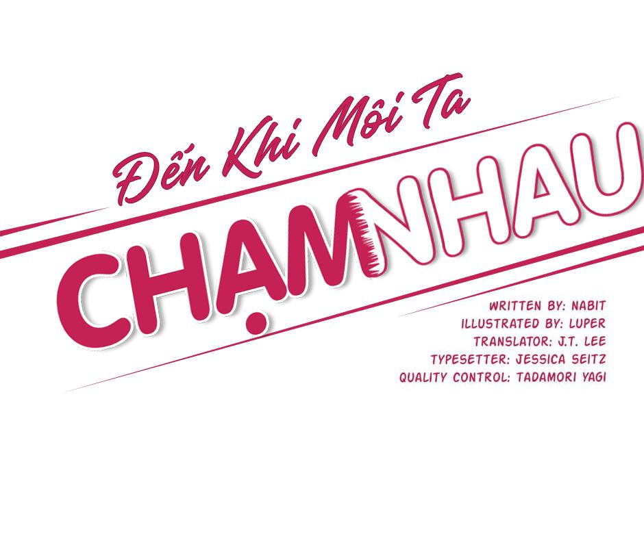 Đến Khi Môi Ta Chạm Nhau Chapter 12 - Next Chapter 13