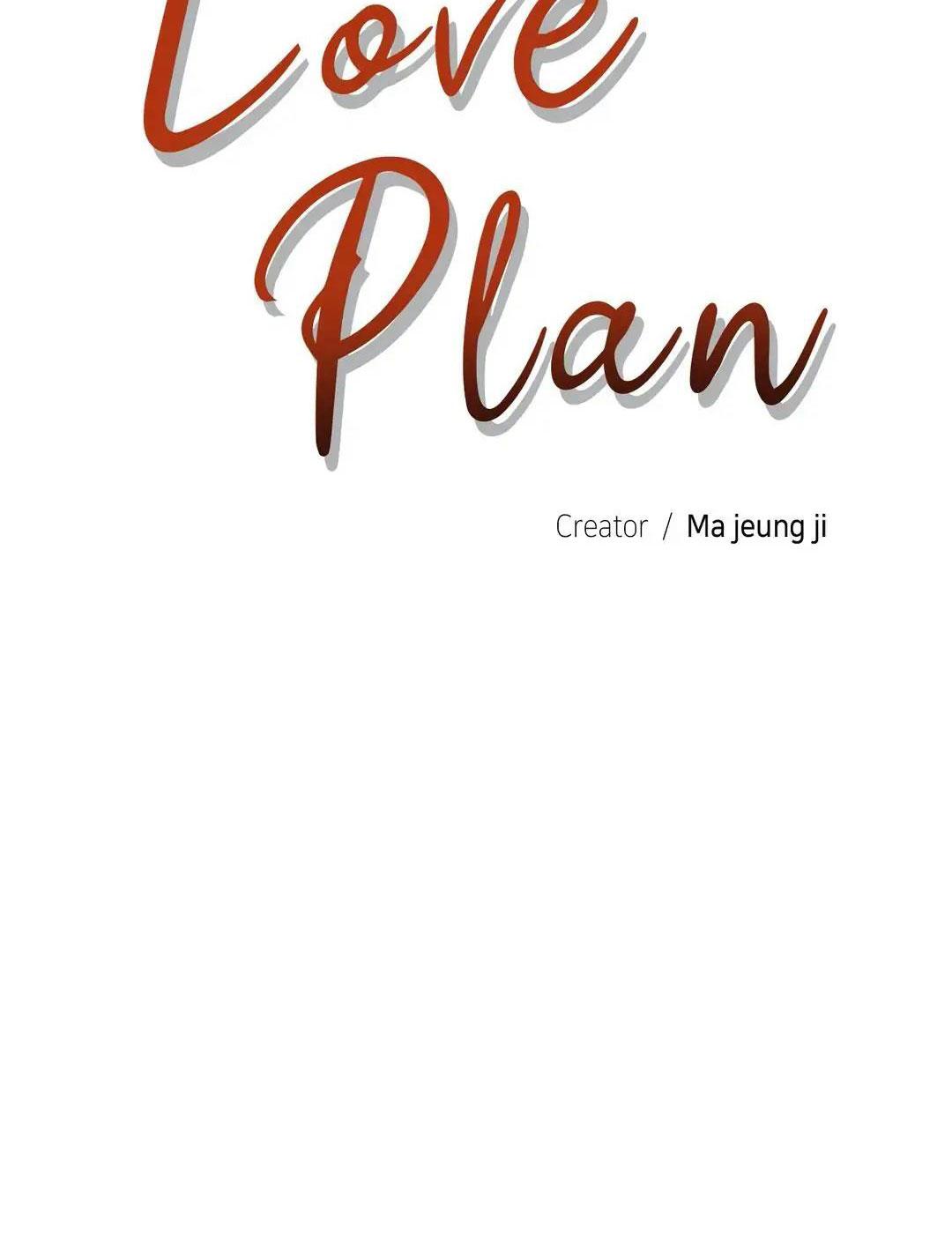 Love plan Chapter 6 - Next Chapter 7