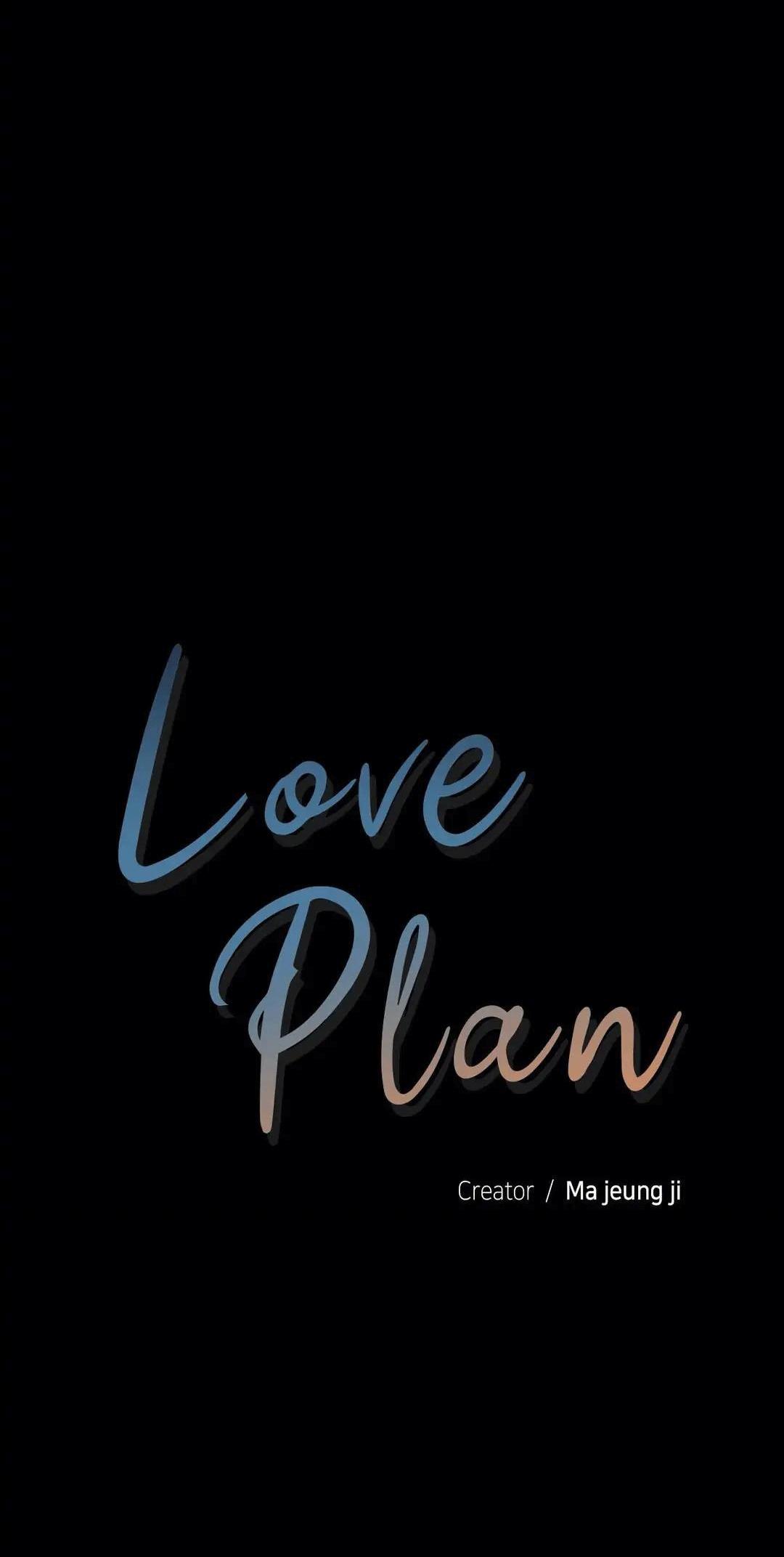 Love plan Chapter 8 - Next Chapter 9