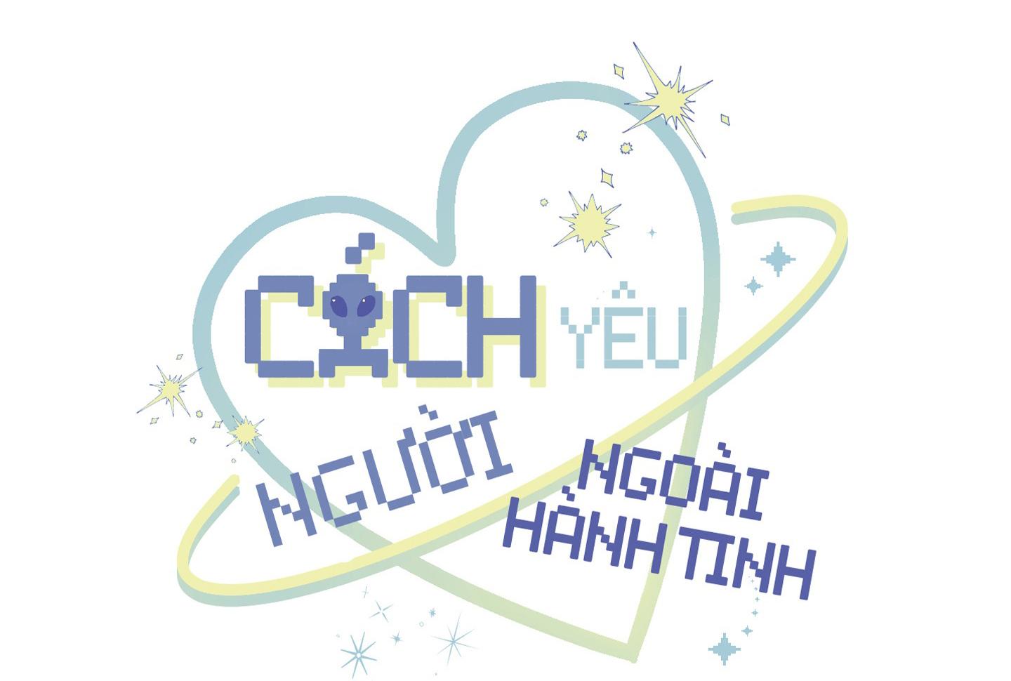 Cách Yêu Người Ngoài Hành Tinh Chapter 7 End - Next 