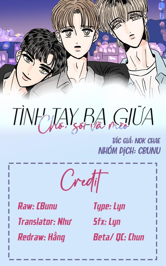 (CBunu) Tình tay ba giữa chó, sói và mèo Chapter 16 - Trang 2