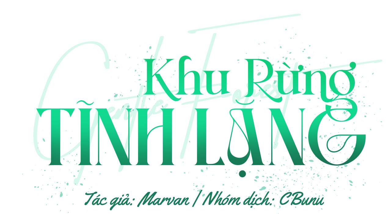 (CBunu) Khu Rừng Tĩnh Lặng Chapter 11 - Next Chapter 12