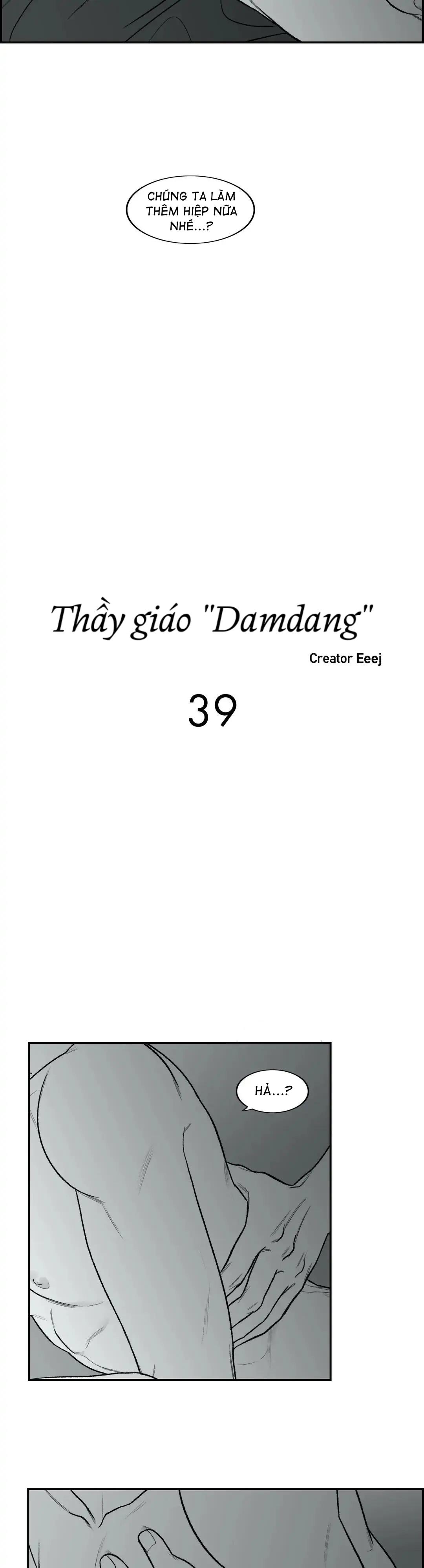 Thầy Giáo Damdang Chapter 39 - Next Chapter 40