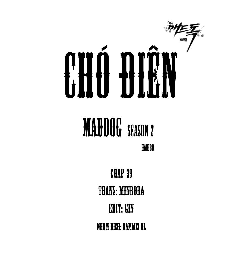 Chó Điên Chapter 39 - Next Chapter 40 18+ mà lạ lắm