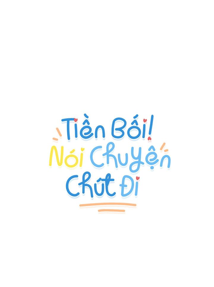 TIỀN BỐI! NÓI CHUYỆN CHÚT ĐI! Chapter 21 - Next Chapter 22