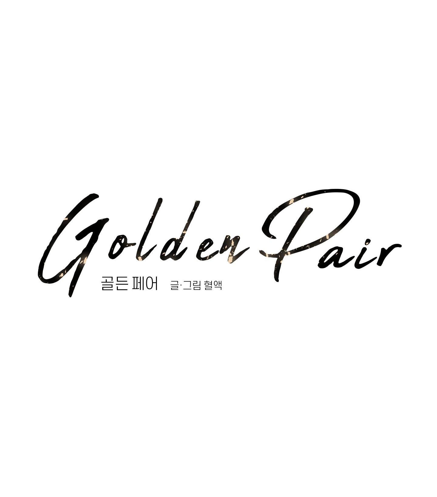 Golden Pair Chapter 8 - Next Chapter 9