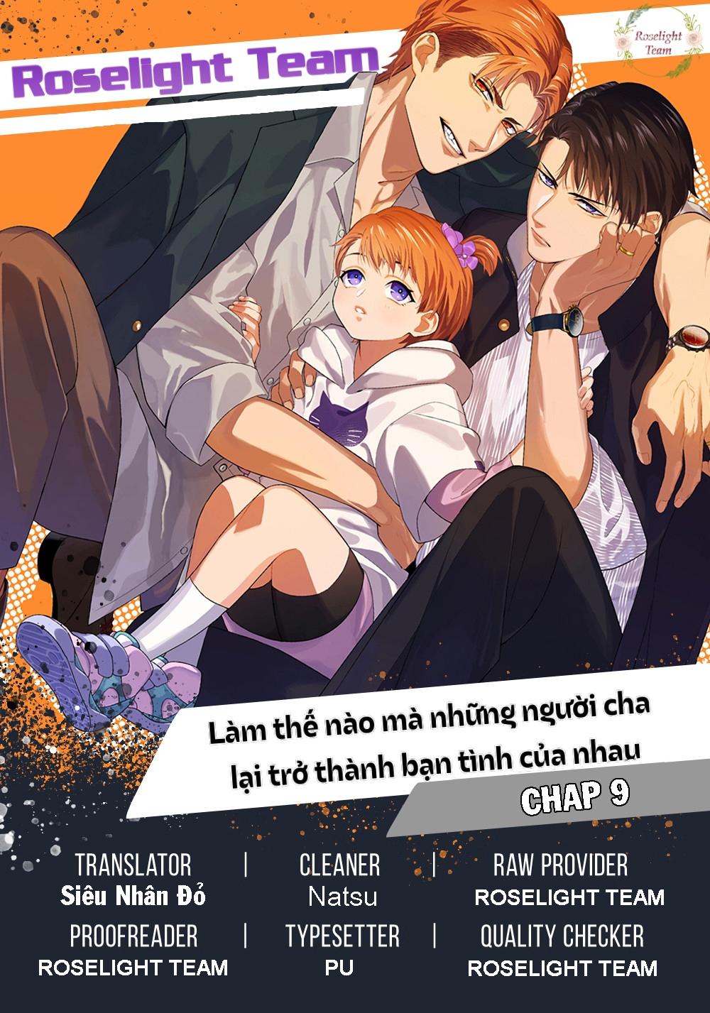 Làm Thế Nào Mà Những Người Cha Lại Trở Thành Bạn Tình Của Nhau Chapter 9 - Next Chapter 10