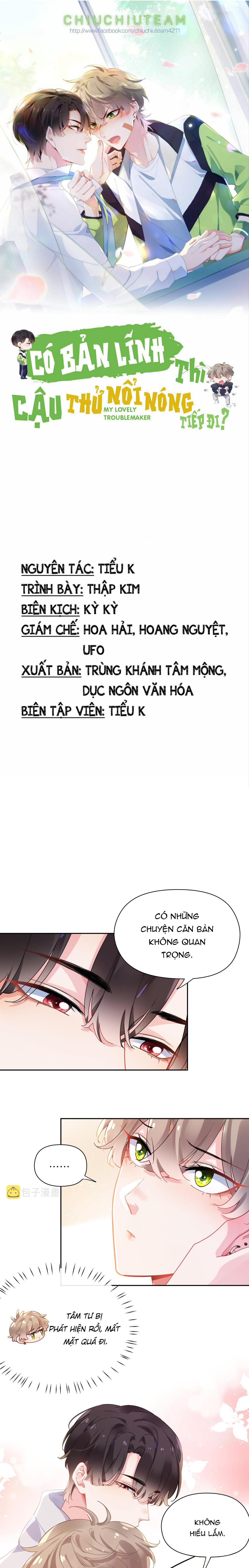 Có Bản Lĩnh Thì Cậu Thử Nổi Nóng Tiếp Đi? Chapter 98 - Next Chapter 99