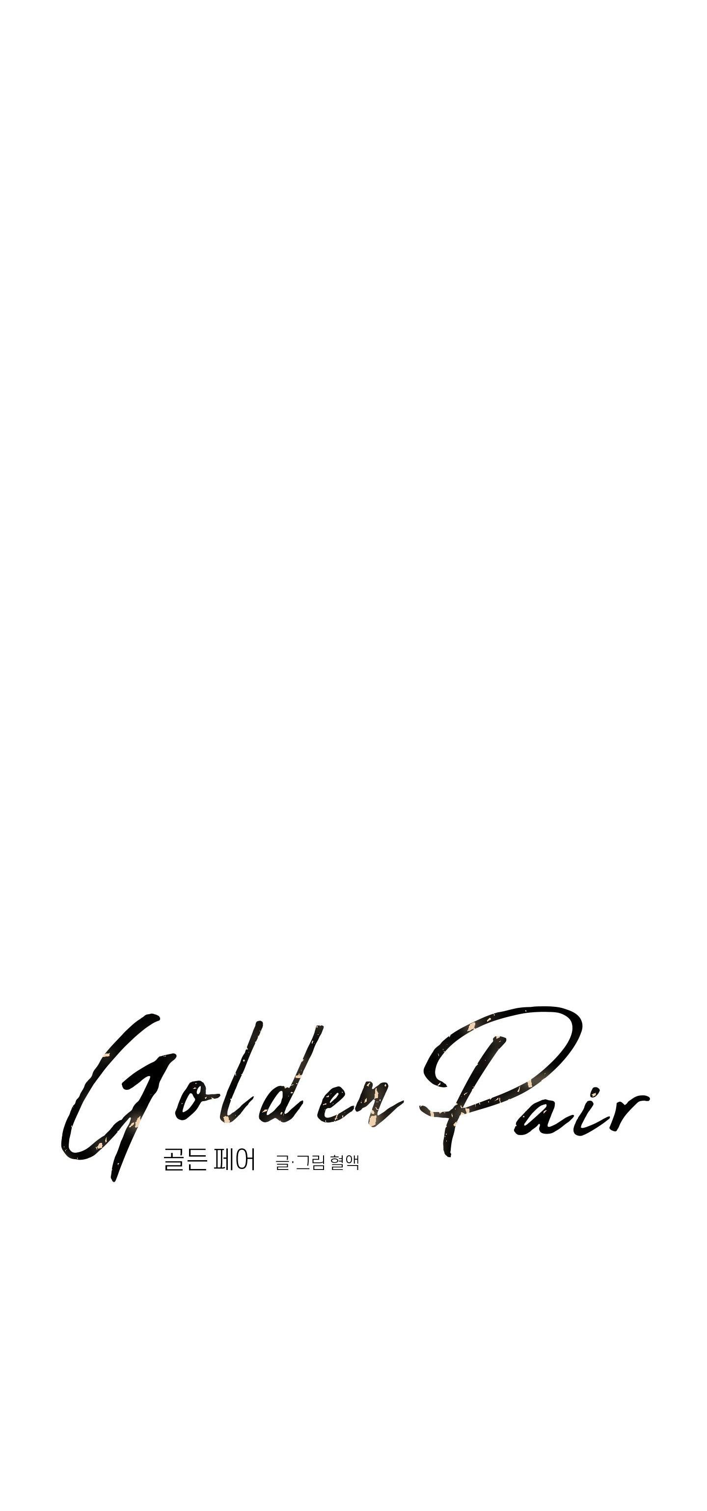 Golden Pair Chapter 1 - Next Chapter 2