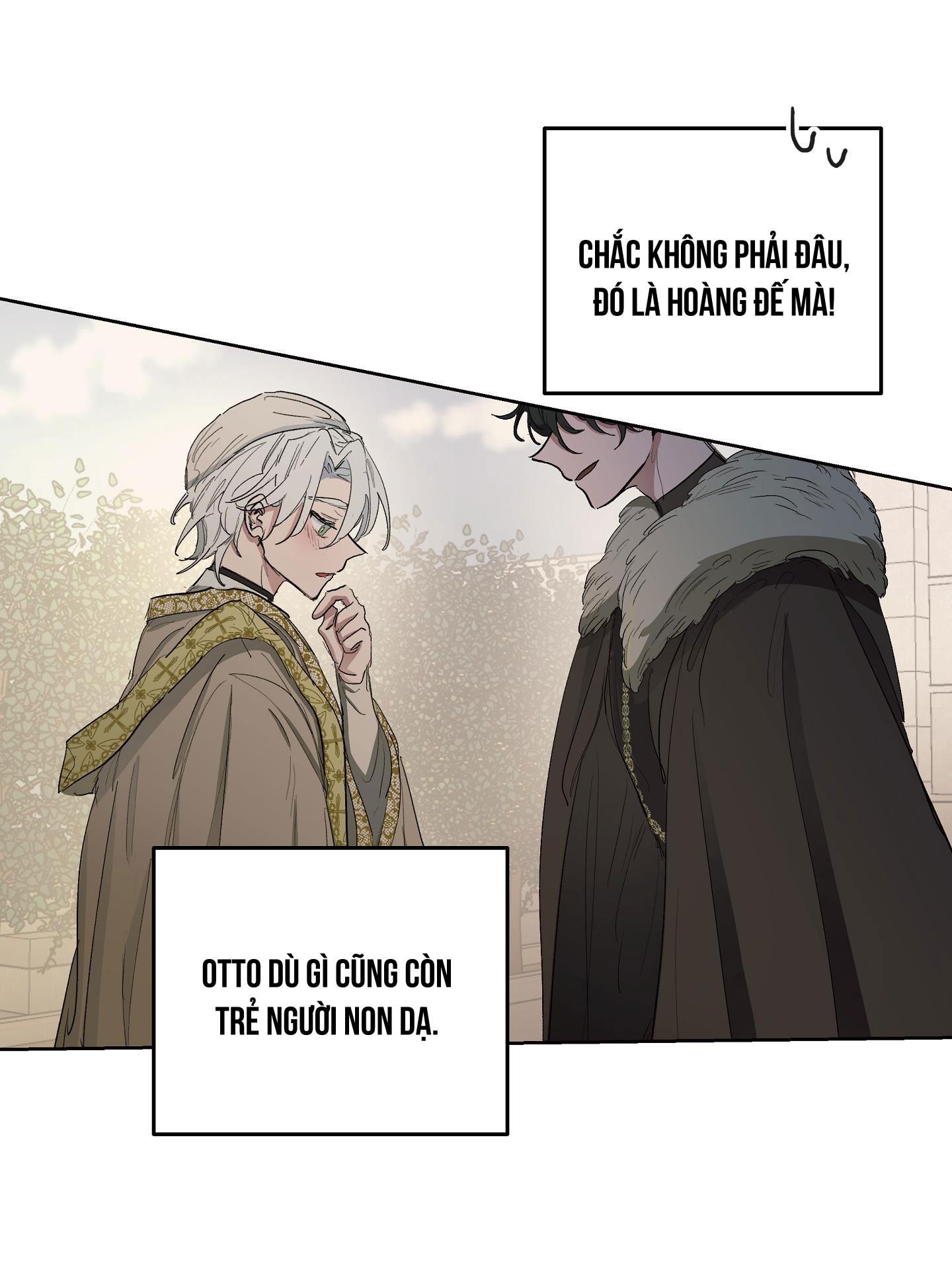 SỰ KIÊU NGẠO CỦA OTTO ĐỆ NHẤT Chapter 13 - Next Chapter 14