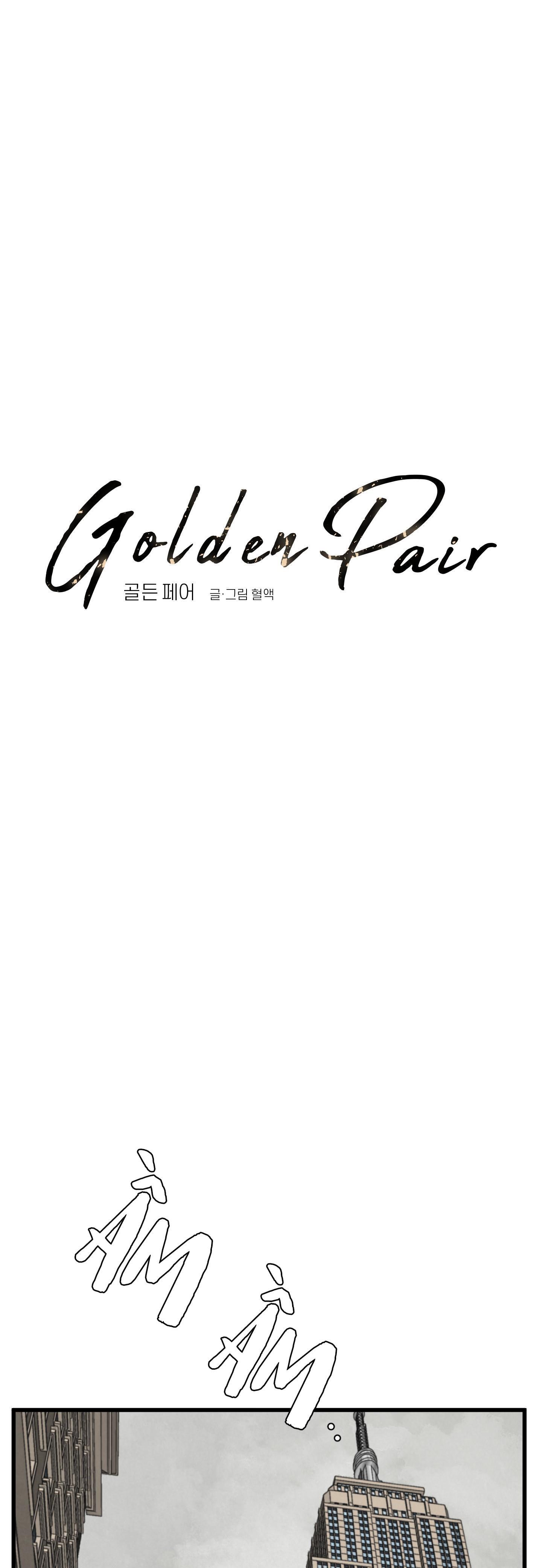 Golden Pair Chapter 11 - Next Chapter 12