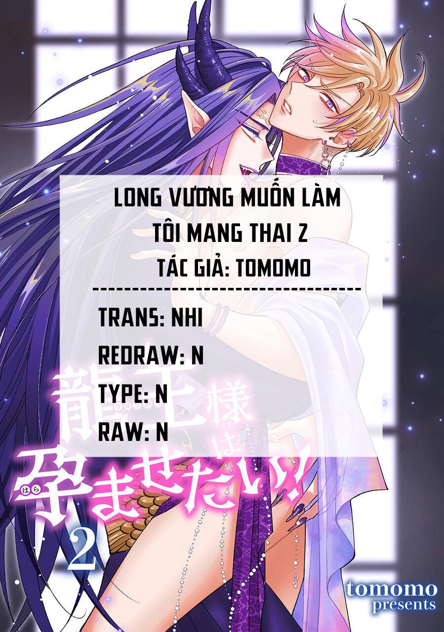 Long vương muốn làm tôi mang thai Chapter 2 - Next 