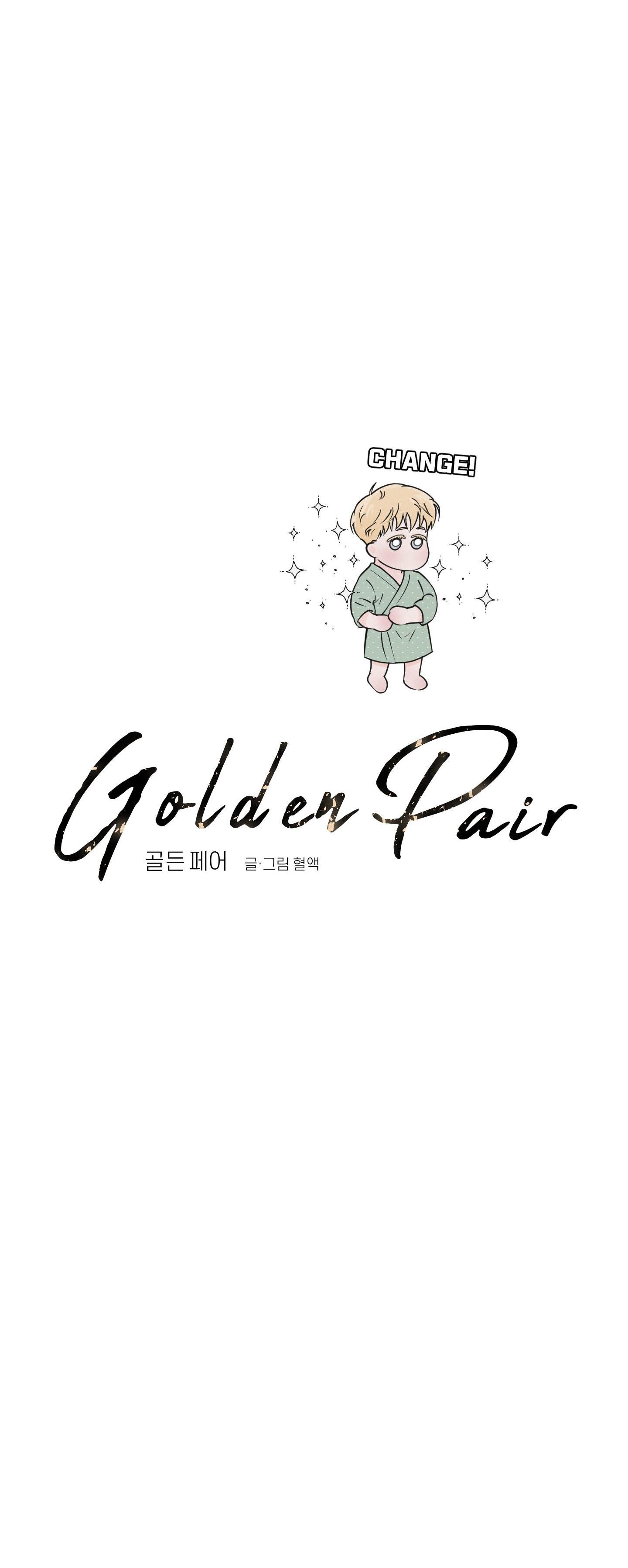 Golden Pair Chapter 17 - Next 