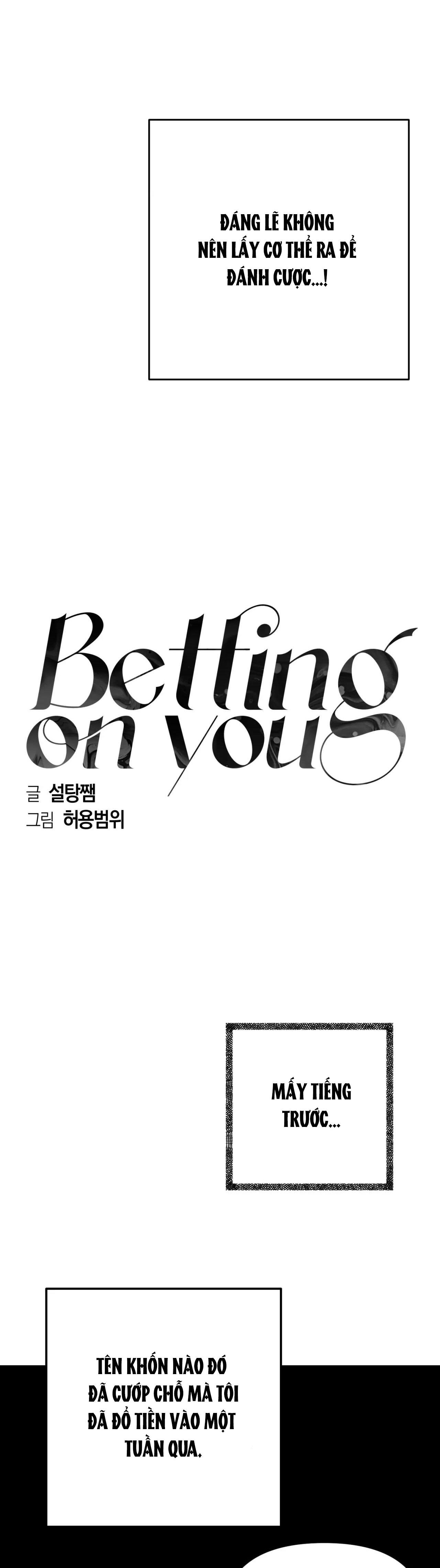 BETTING ON YOU Chapter 1 - Next Chapter 2