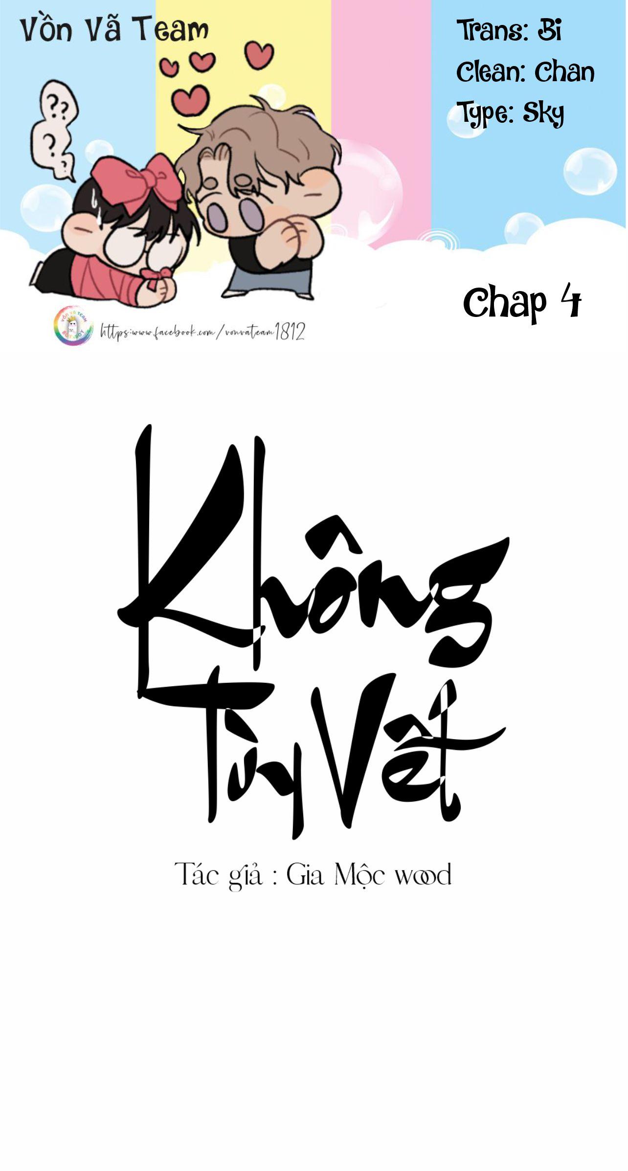 Không Tỳ Vết Chapter 4 - Next Chapter 5