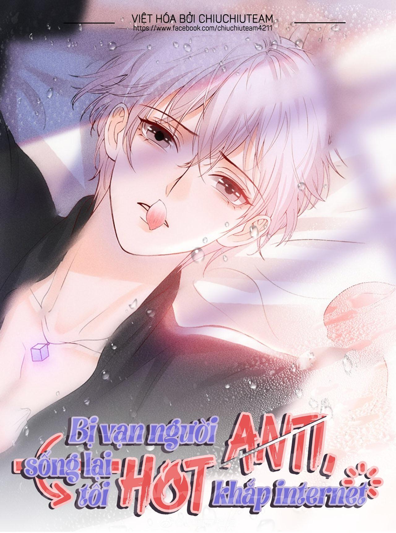 Bị Vạn Người Anti, Sống Lại Tôi Hot Khắp Internet Chapter 29 - Next Chapter 30