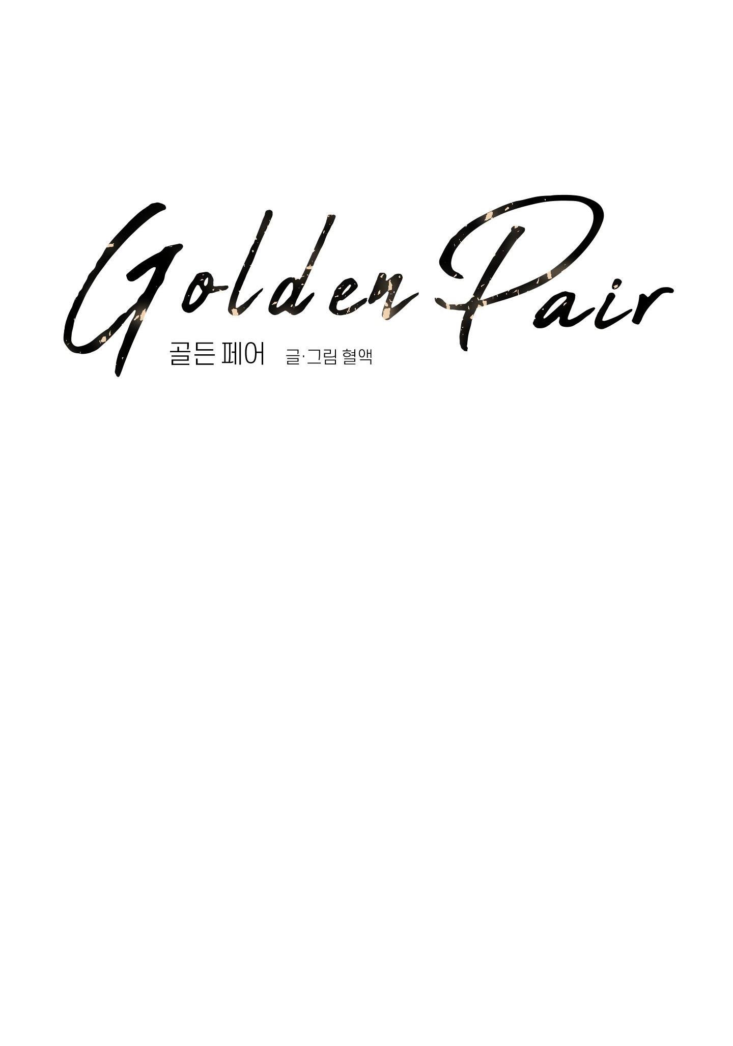 Golden Pair Chapter 7 - Next Chapter 8