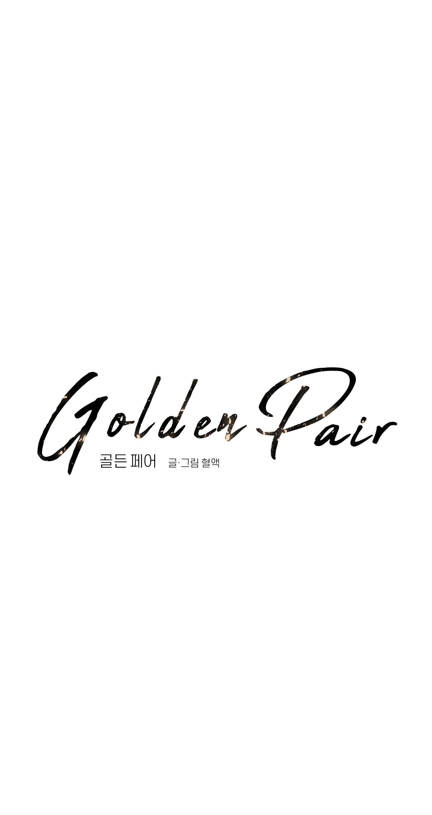 Golden Pair Chapter 5 - Next Chapter 6