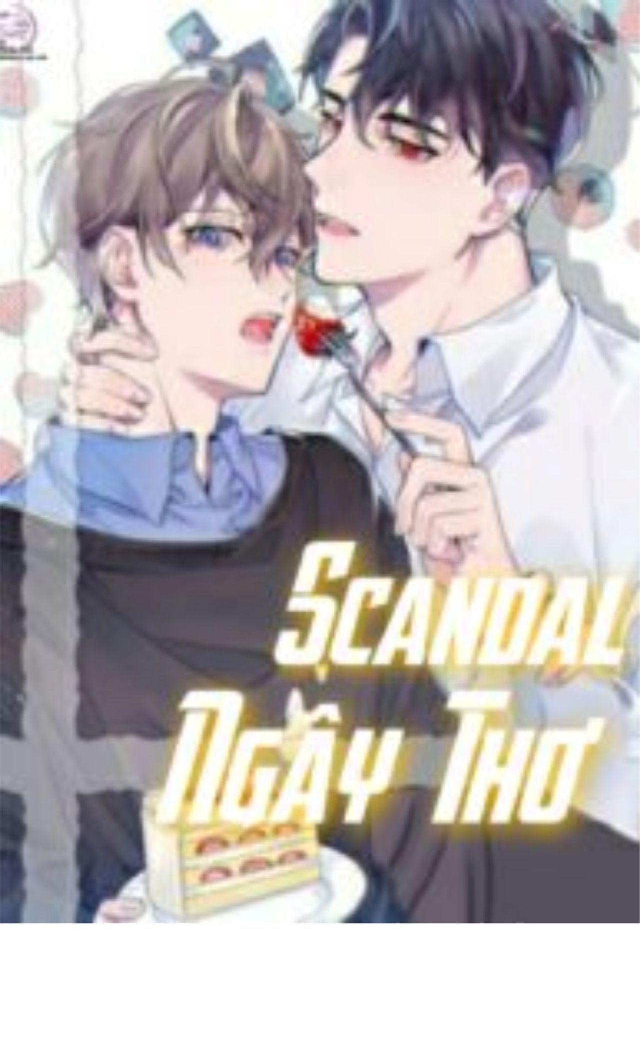 Scandal ngây thơ (END) Chapter 3 - Next 