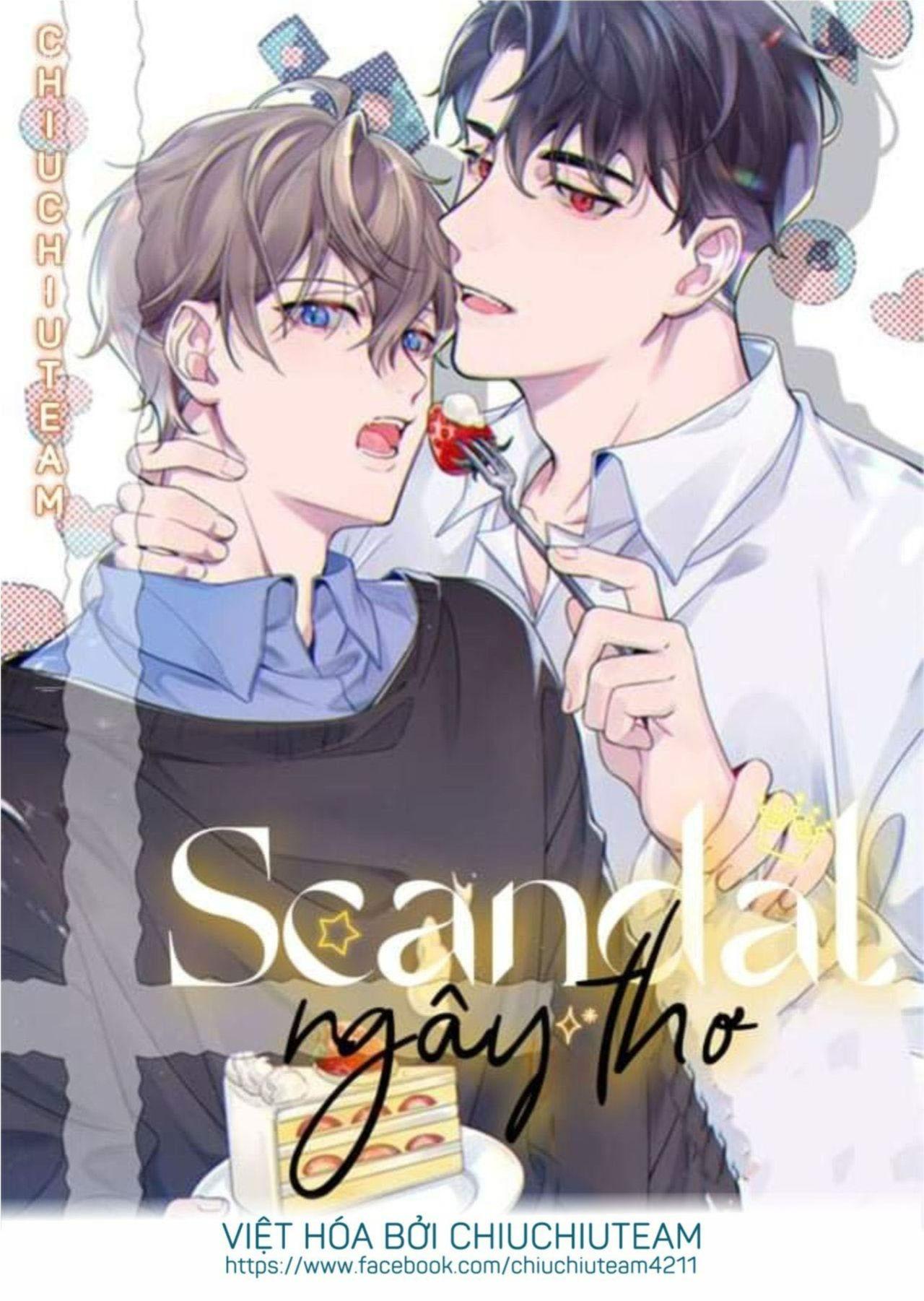 Scandal ngây thơ (END) Chapter 42 - Next 