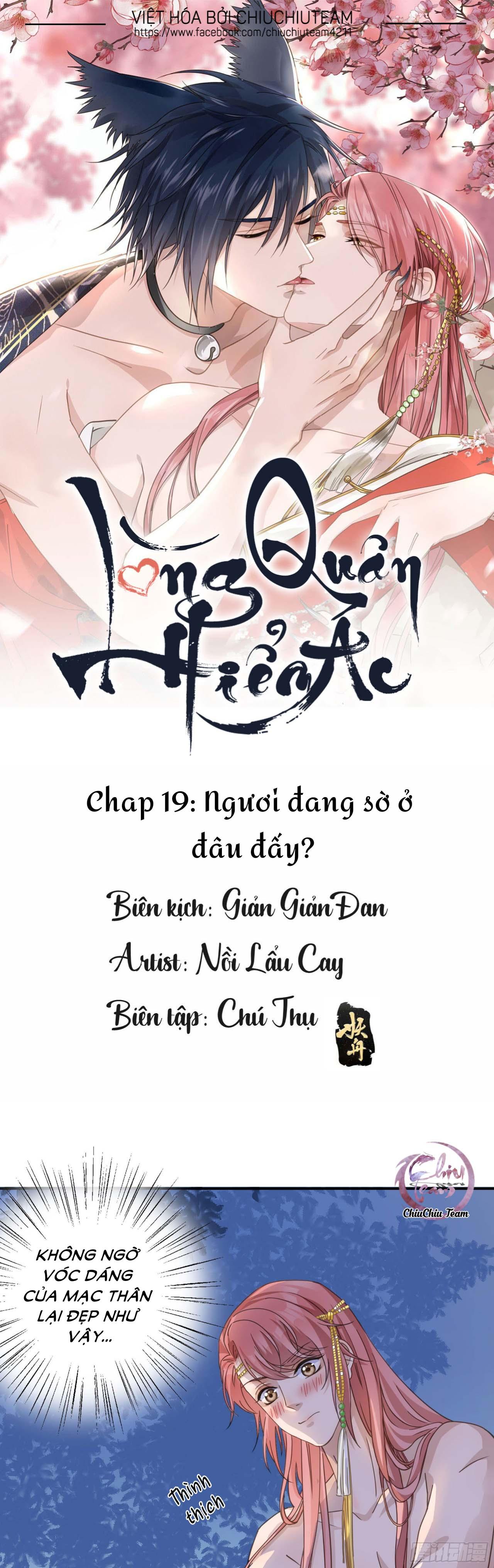 Lòng Quân Hiểm Ác Chapter 19 - Next Chapter 20