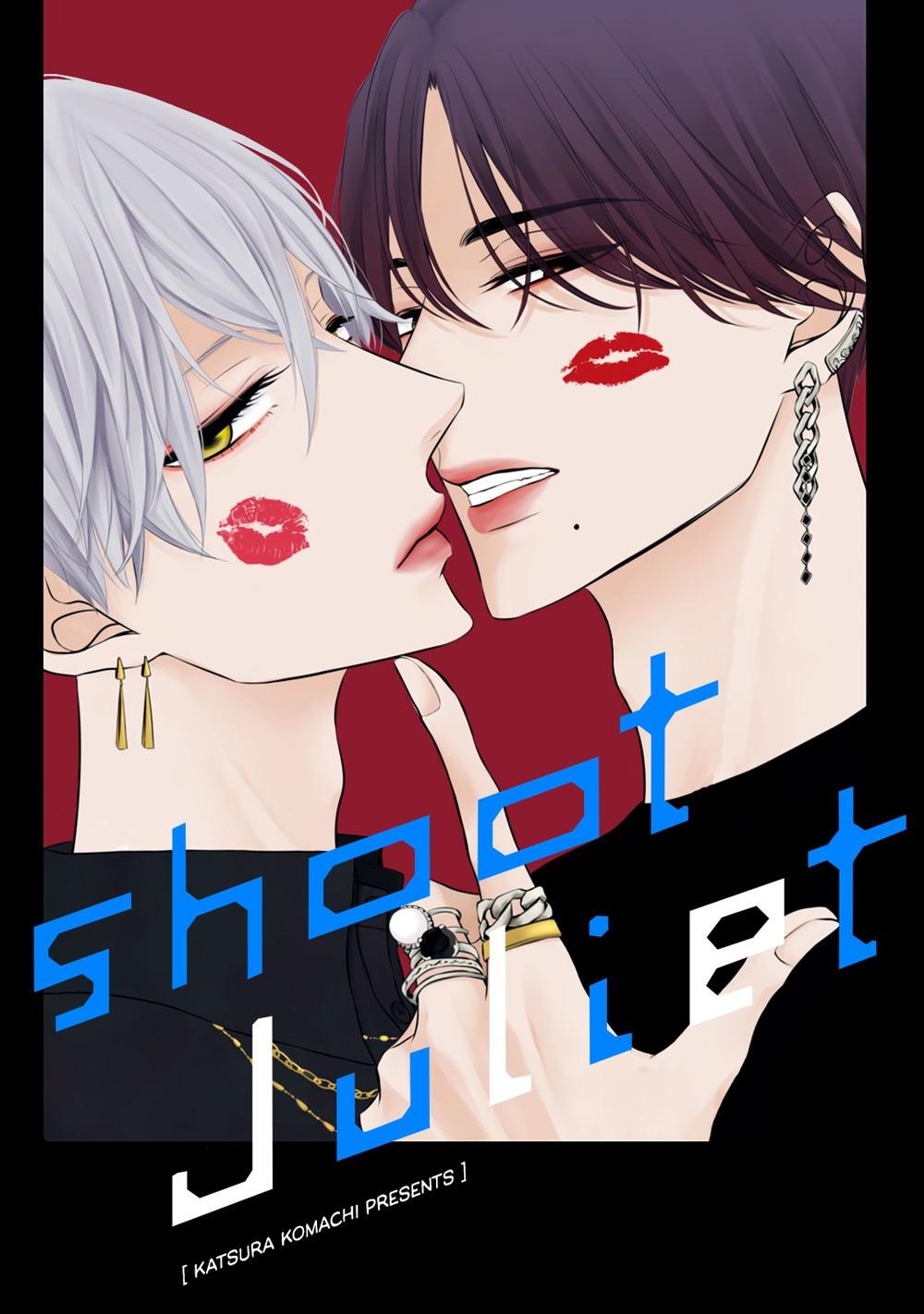 SHOOT JULIET Chapter 1 - Next 